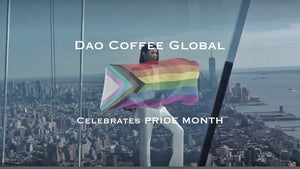 Dao Coffee Global Celebrates Pride Month